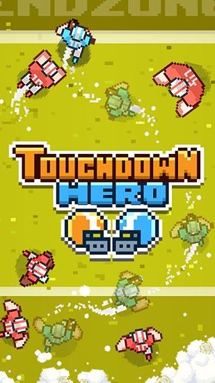 game pic for Touchdown hero